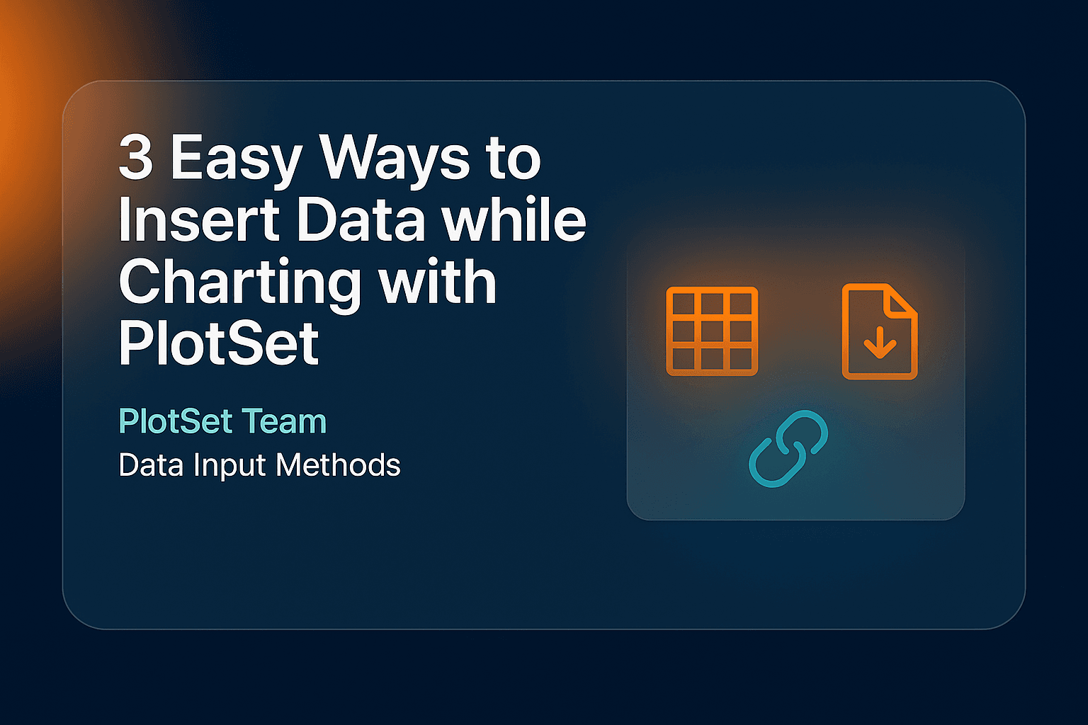 3 Easy Ways to Insert Data while Charting with PlotSet | PlotSet